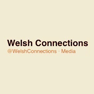 WELSH CONNECTIONS